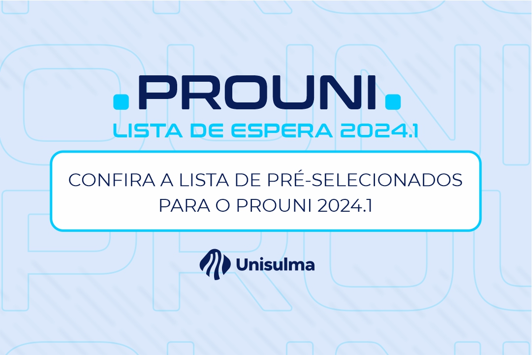 Prouni Lan A Lista De Espera Pr Selecionados Para Entrega